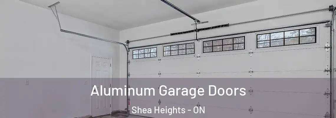 Aluminum Garage Doors Shea Heights - ON