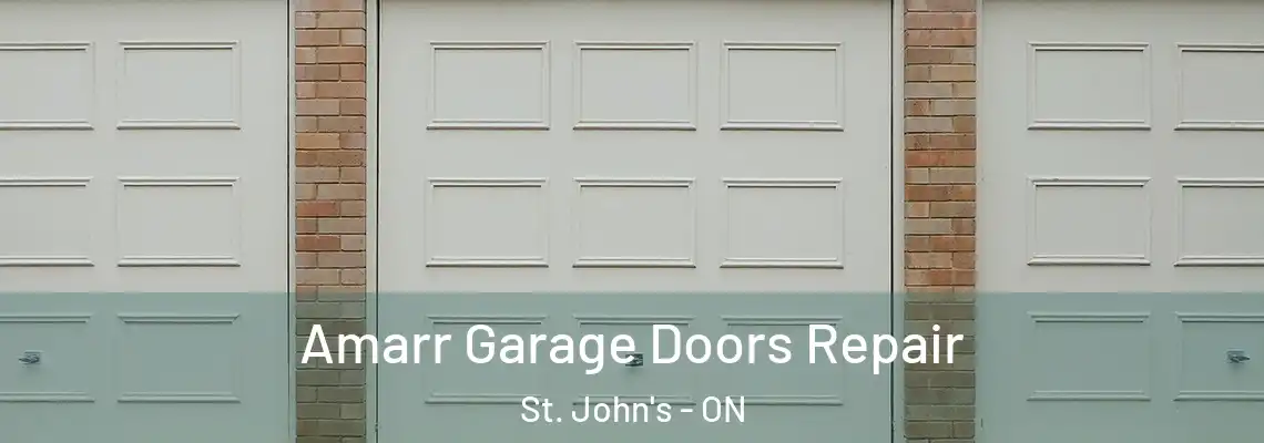 Amarr Garage Doors Repair St. John's - ON