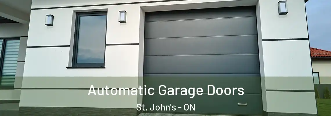 Automatic Garage Doors St. John's - ON