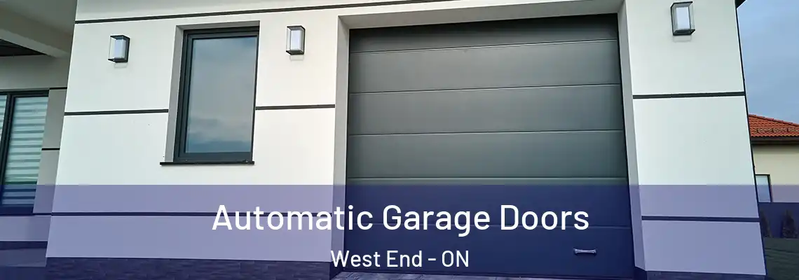 Automatic Garage Doors West End - ON