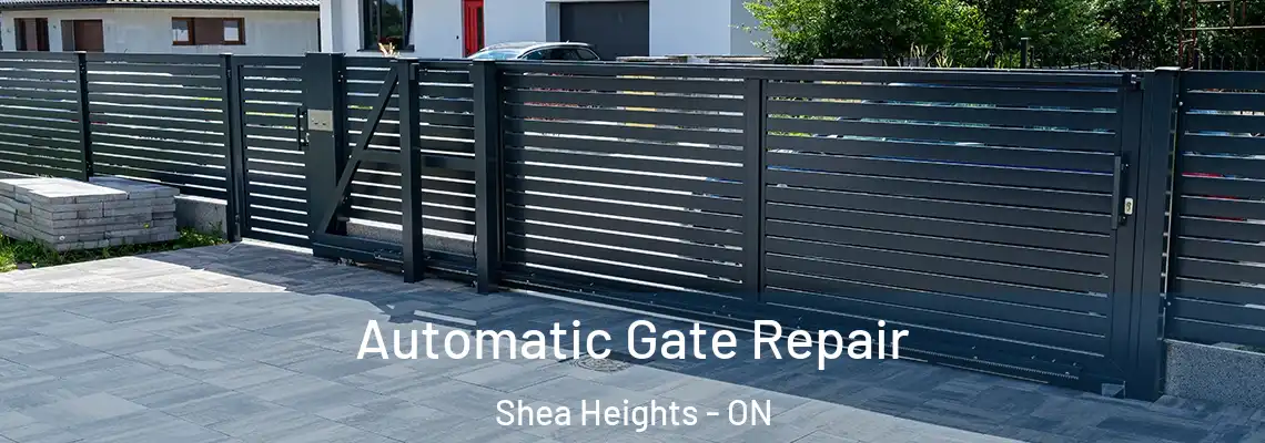 Automatic Gate Repair Shea Heights - ON