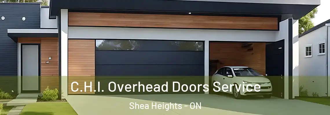 C.H.I. Overhead Doors Service Shea Heights - ON