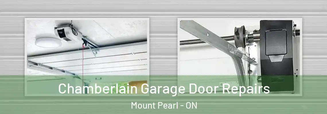 Chamberlain Garage Door Repairs Mount Pearl - ON