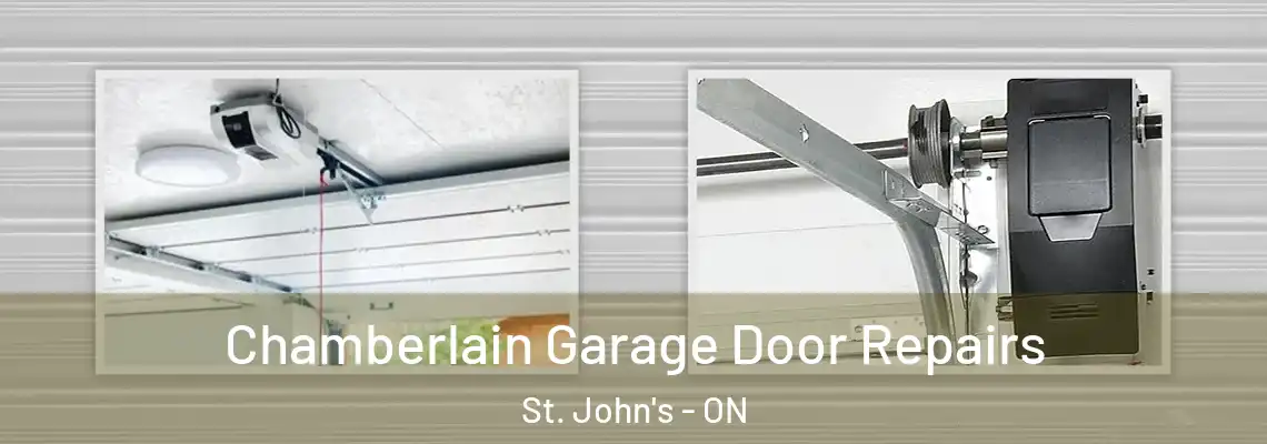 Chamberlain Garage Door Repairs St. John's - ON