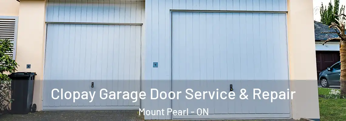 Clopay Garage Door Service & Repair Mount Pearl - ON