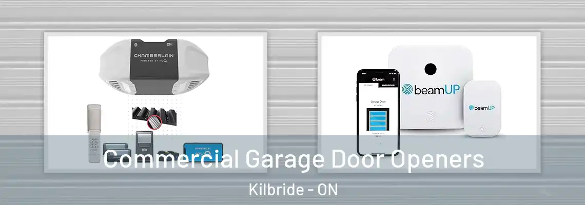Commercial Garage Door Openers Kilbride - ON