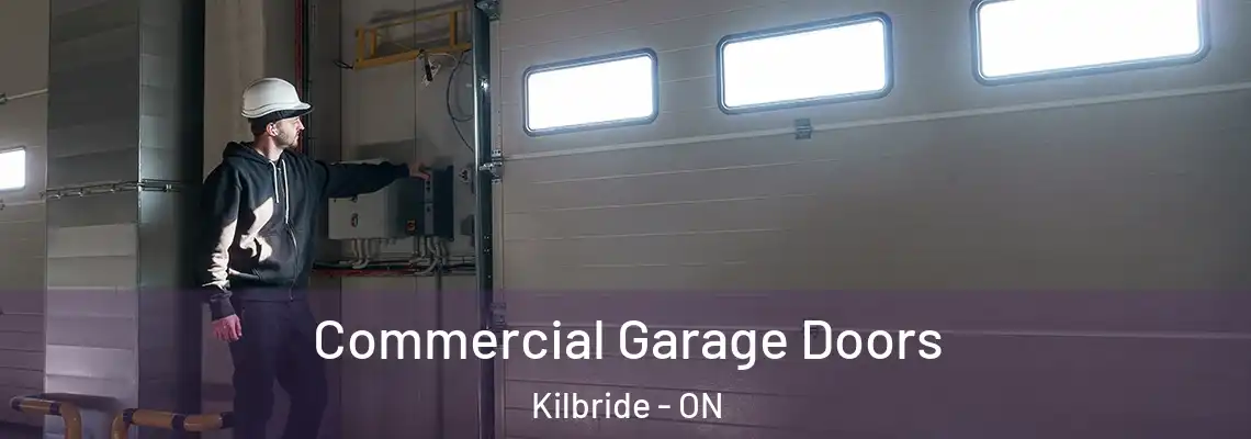 Commercial Garage Doors Kilbride - ON