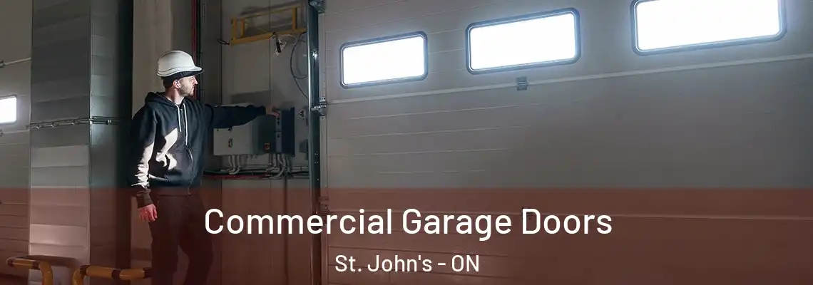 Commercial Garage Doors St. John's - ON