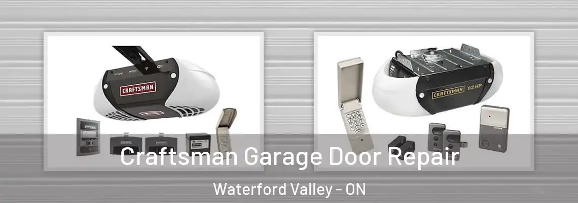 Craftsman Garage Door Repair Waterford Valley - ON