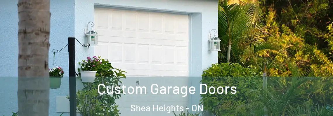 Custom Garage Doors Shea Heights - ON