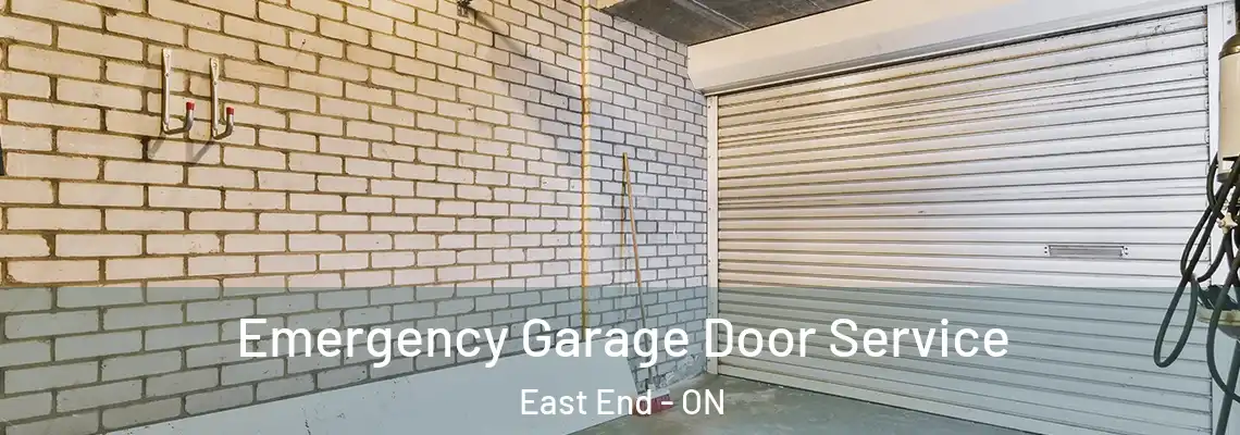Emergency Garage Door Service East End - ON