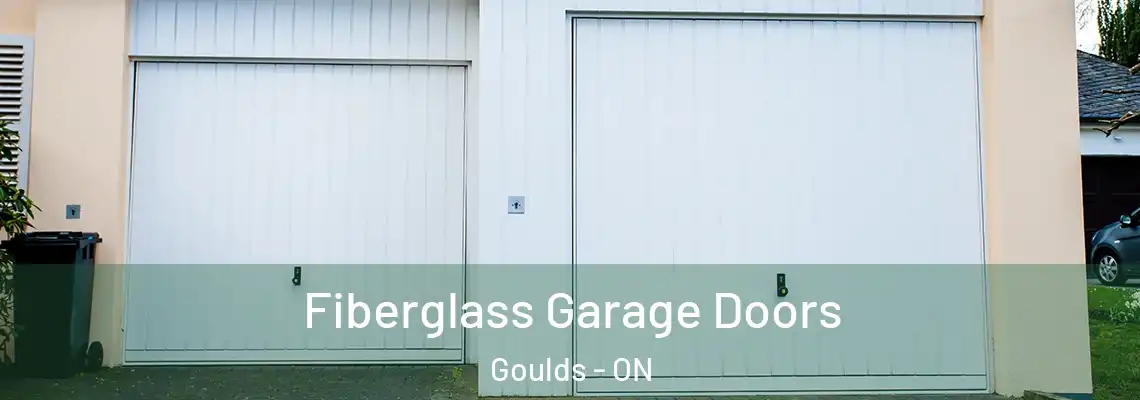 Fiberglass Garage Doors Goulds - ON