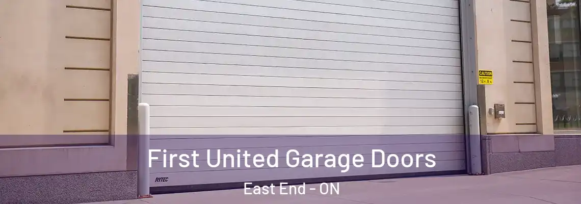 First United Garage Doors East End - ON