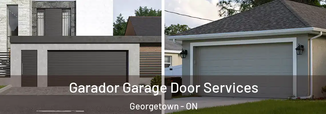 Garador Garage Door Services Georgetown - ON