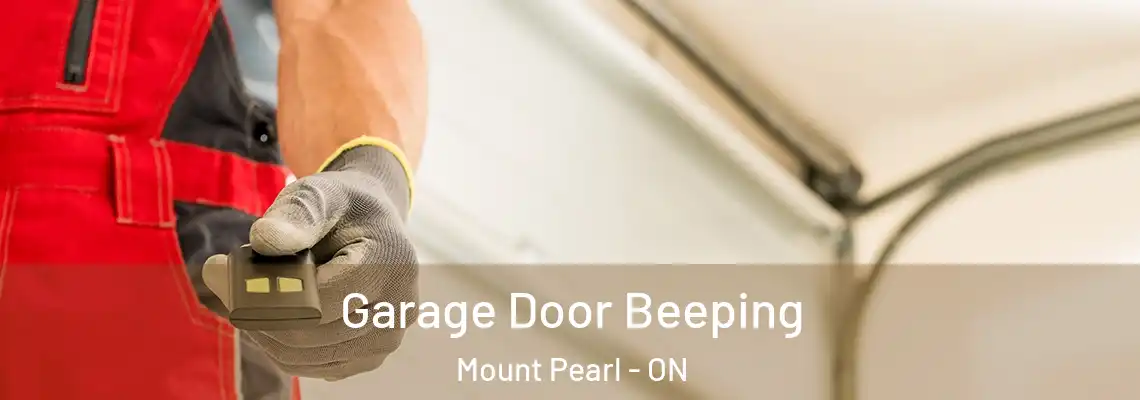 Garage Door Beeping Mount Pearl - ON