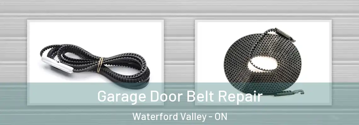 Garage Door Belt Repair Waterford Valley - ON