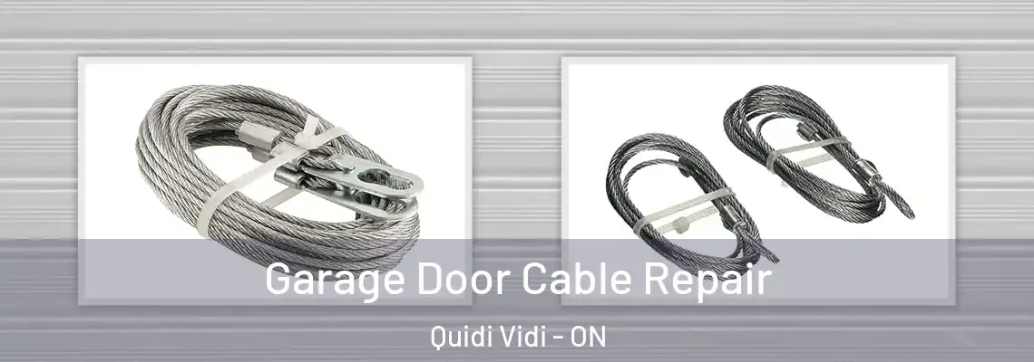 Garage Door Cable Repair Quidi Vidi - ON