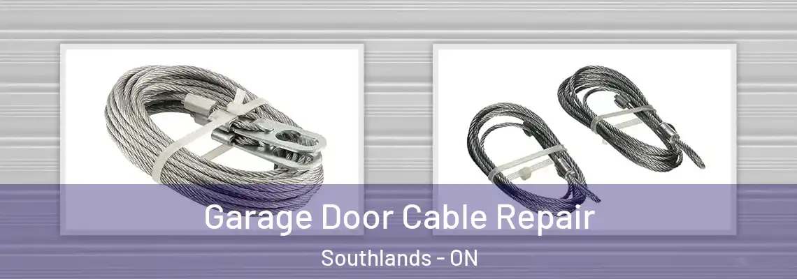 Garage Door Cable Repair Southlands - ON
