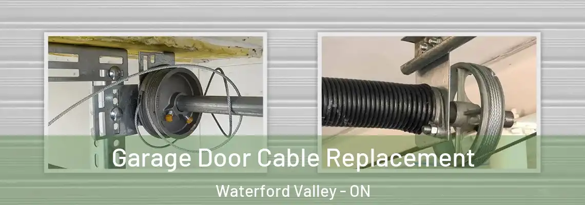 Garage Door Cable Replacement Waterford Valley - ON