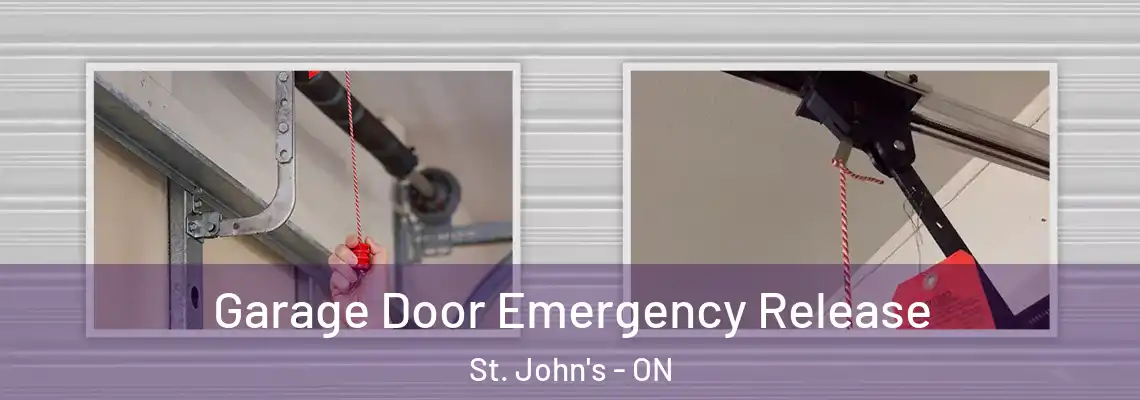 Garage Door Emergency Release St. John's - ON