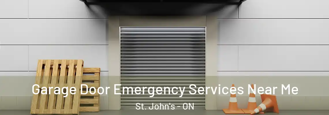 Garage Door Emergency Services Near Me St. John's - ON