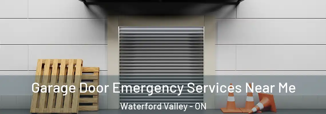 Garage Door Emergency Services Near Me Waterford Valley - ON