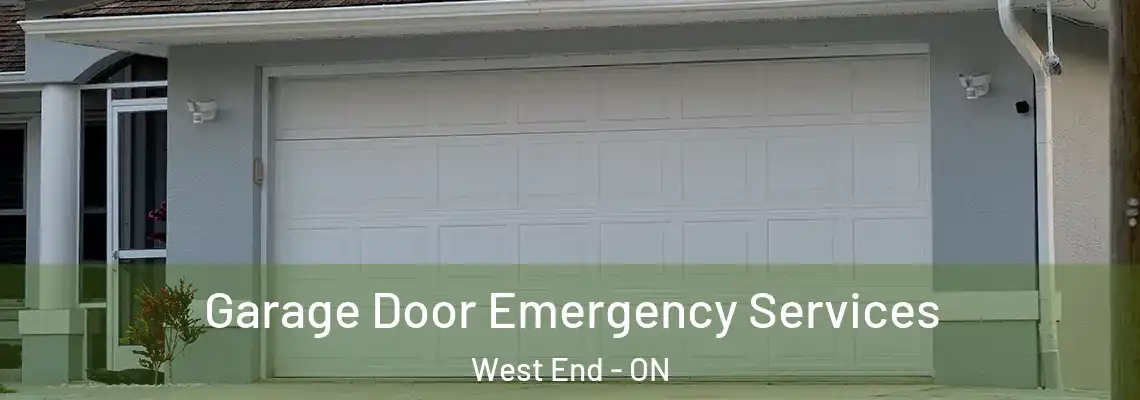 Garage Door Emergency Services West End - ON