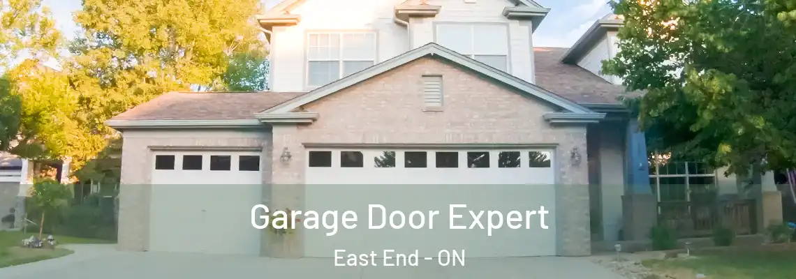 Garage Door Expert East End - ON