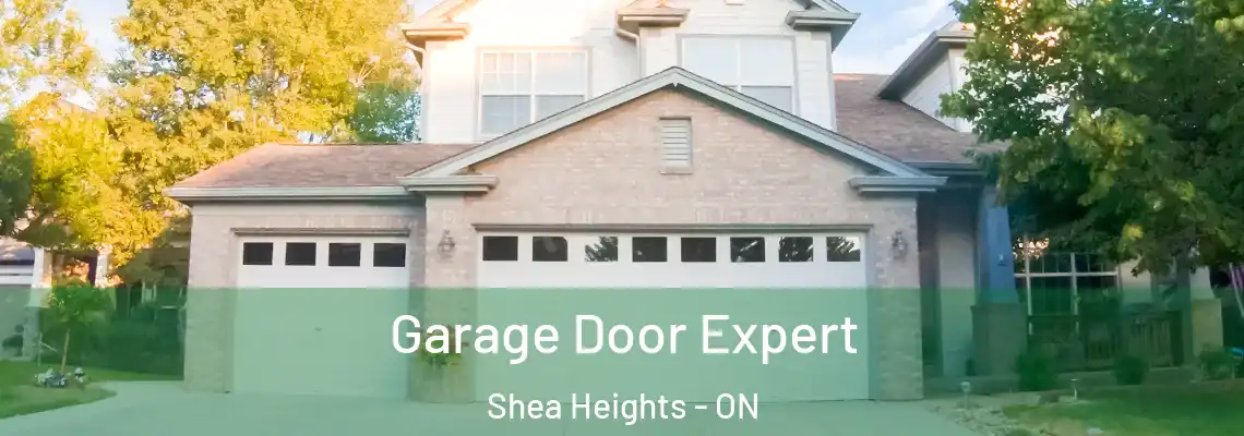 Garage Door Expert Shea Heights - ON