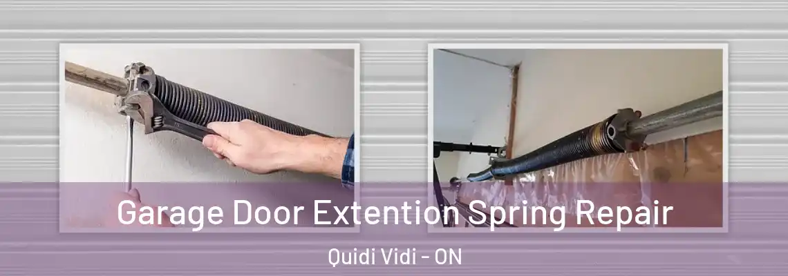 Garage Door Extention Spring Repair Quidi Vidi - ON