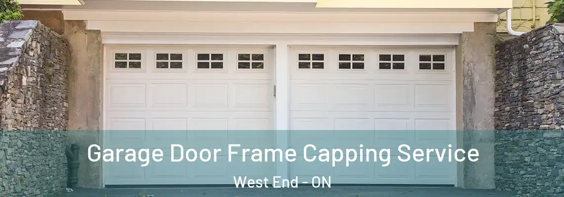 Garage Door Frame Capping Service West End - ON