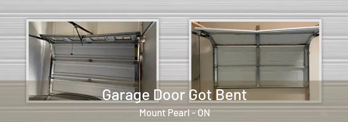 Garage Door Got Bent Mount Pearl - ON