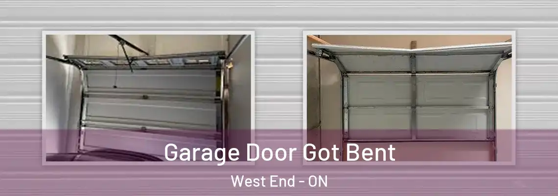 Garage Door Got Bent West End - ON