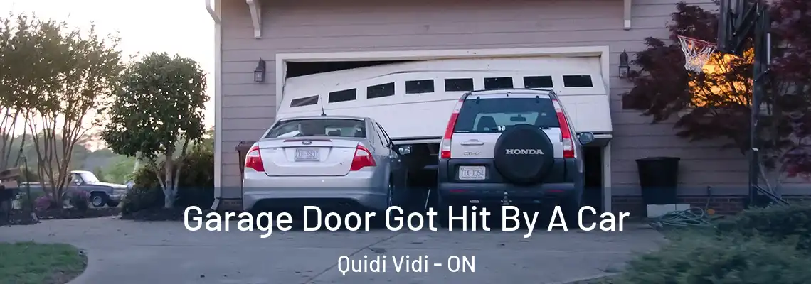 Garage Door Got Hit By A Car Quidi Vidi - ON