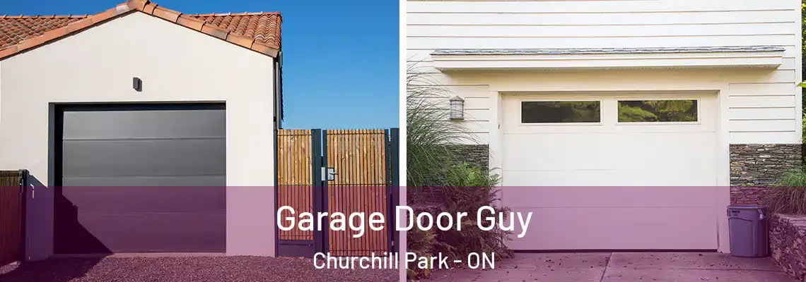 Garage Door Guy Churchill Park - ON