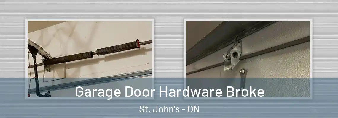Garage Door Hardware Broke St. John's - ON