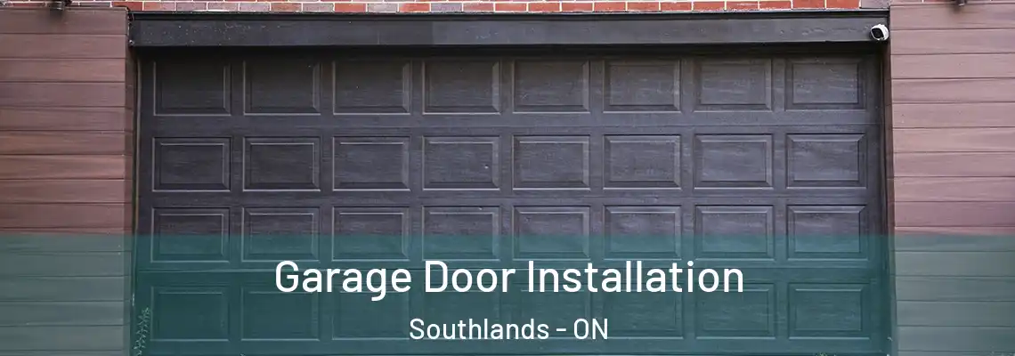 Garage Door Installation Southlands - ON