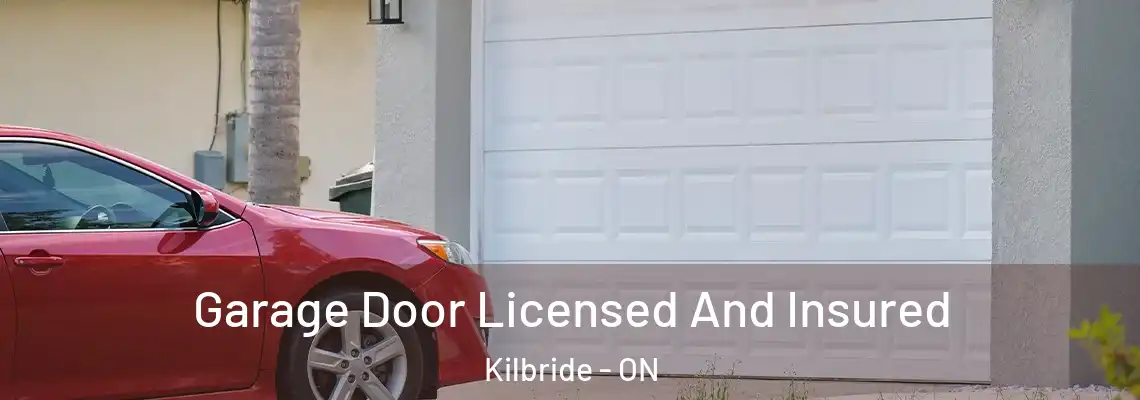 Garage Door Licensed And Insured Kilbride - ON