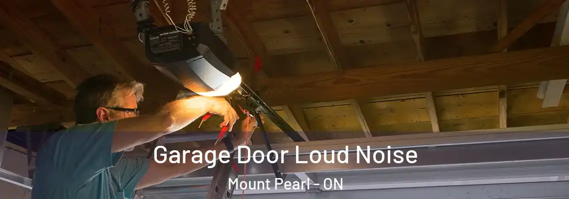Garage Door Loud Noise Mount Pearl - ON