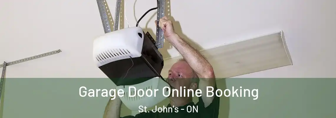 Garage Door Online Booking St. John's - ON