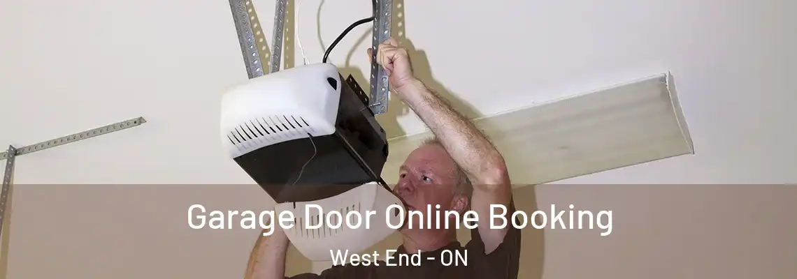 Garage Door Online Booking West End - ON