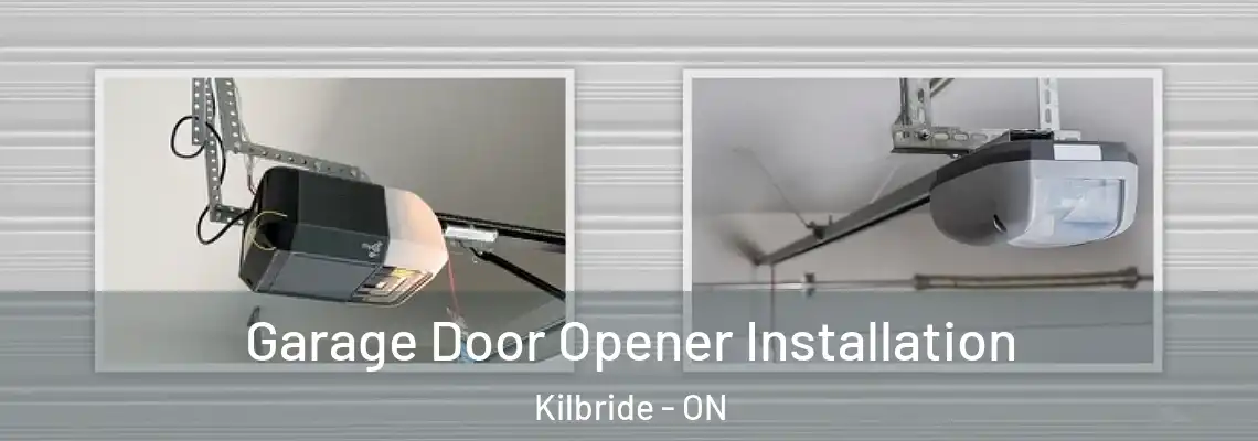 Garage Door Opener Installation Kilbride - ON