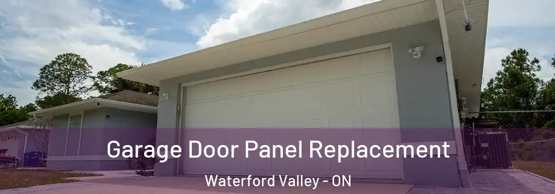 Garage Door Panel Replacement Waterford Valley - ON
