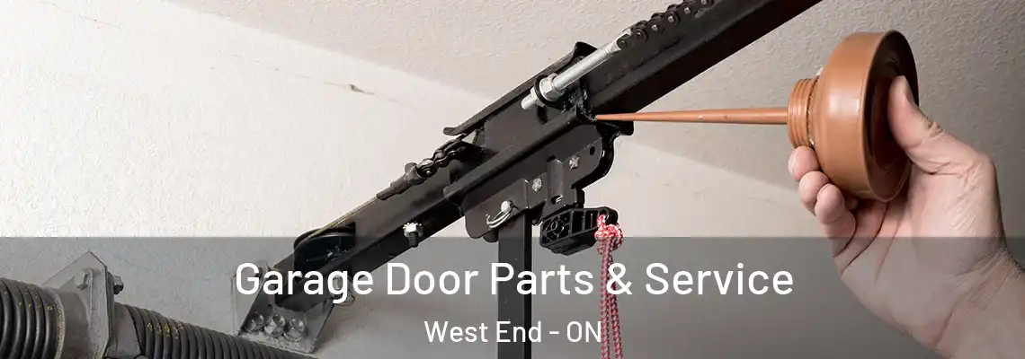 Garage Door Parts & Service West End - ON