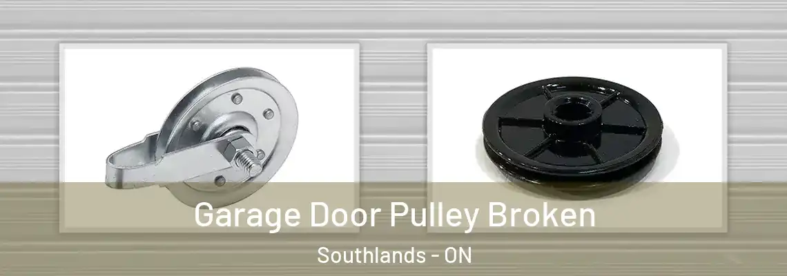Garage Door Pulley Broken Southlands - ON
