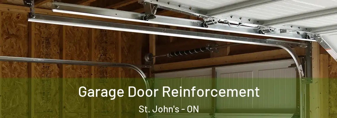 Garage Door Reinforcement St. John's - ON