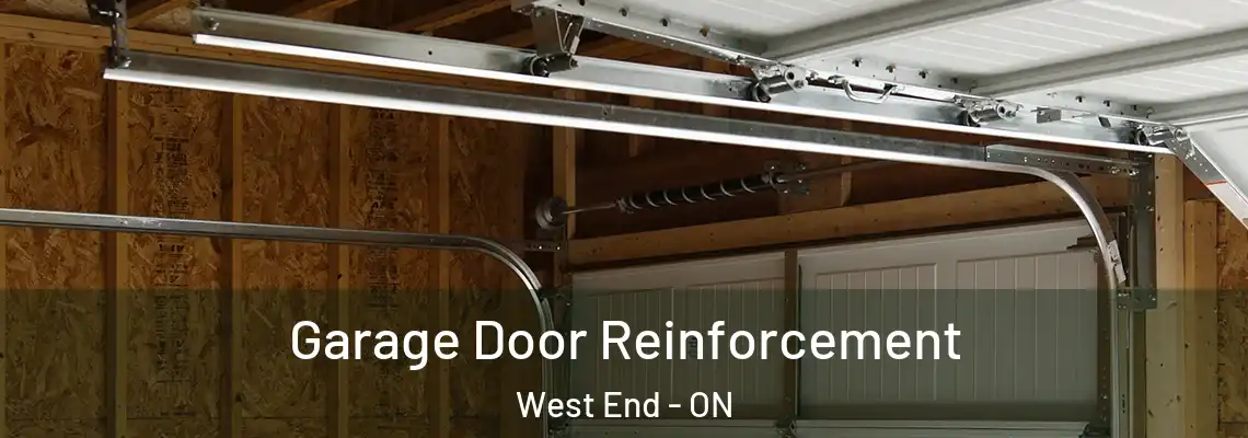 Garage Door Reinforcement West End - ON