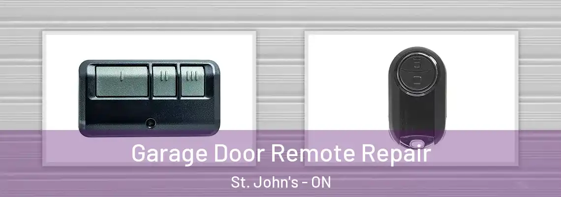 Garage Door Remote Repair St. John's - ON