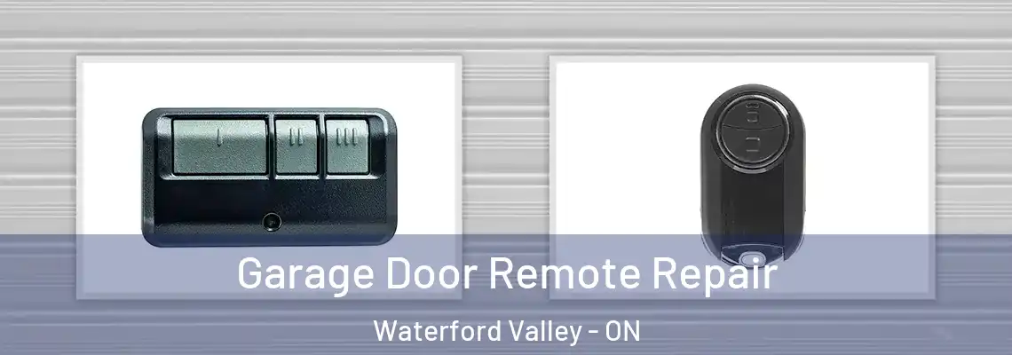 Garage Door Remote Repair Waterford Valley - ON