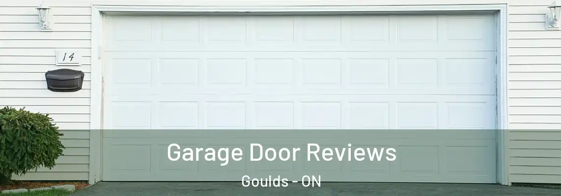 Garage Door Reviews Goulds - ON